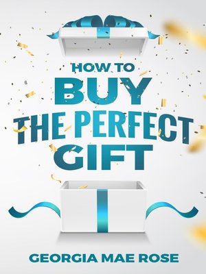 cover image of How to Buy the Perfect Gift
